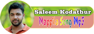 Saleem Kodathur Mappila Song Mp3