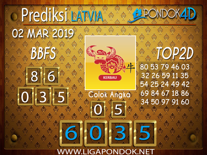 Prediksi Togel LATVIA PONDOK4D 02 MARET 2019 Prediksi Togel LATVIA PONDOK4D 02 MARET 2019
