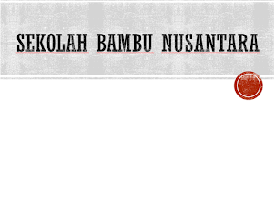 Sekolah Bambu Nusantara