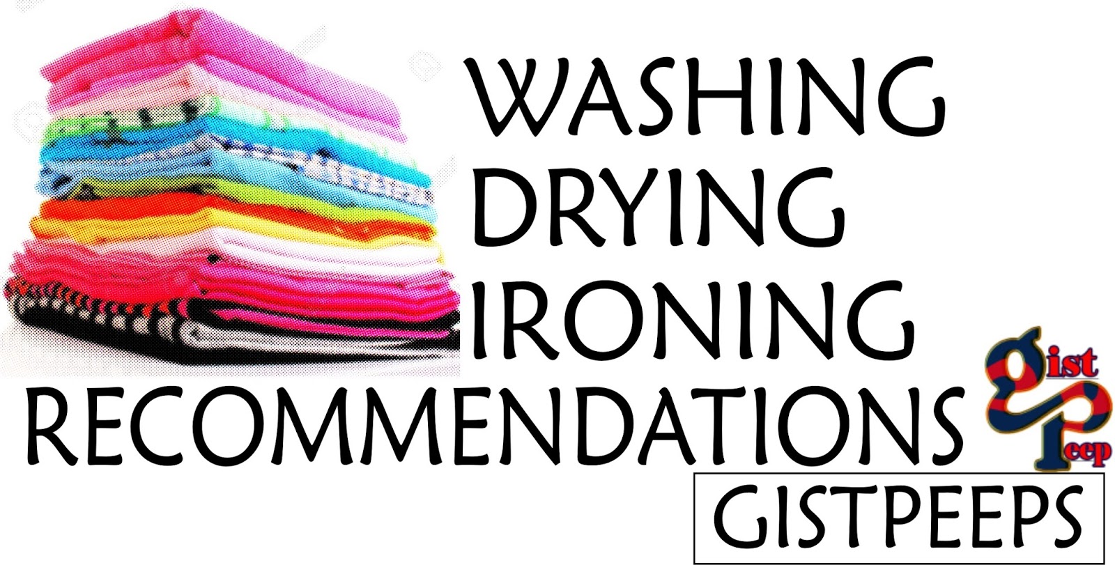 Tips To Keep Your Clothes Looking Better For Longer GistOk