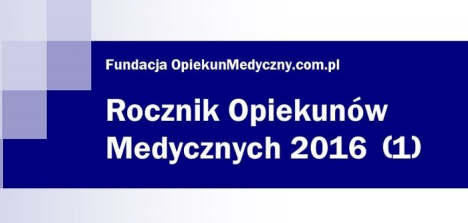 Rocznik Opiekunów Medycznych I wydanie