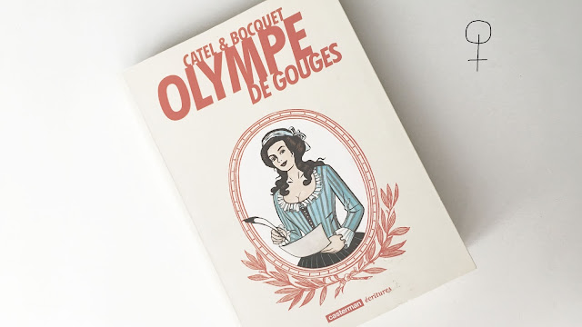 olympes-gouges-catel-bocquet-casterman olympes-gouges-catel-bocquet-casterman
