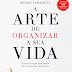Alma dos Livros | "A Arte de Organizar a Sua Vida" de Hideko Yamashita 