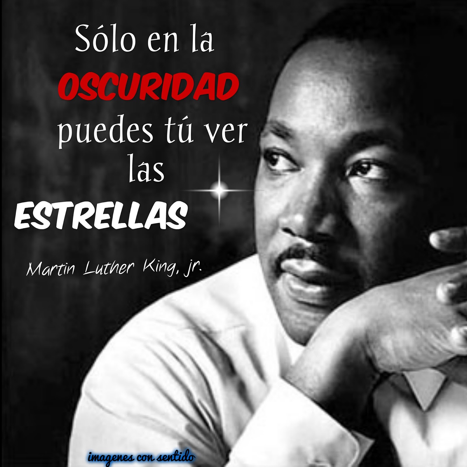 Imágenes con Sentido Martin Luther King,