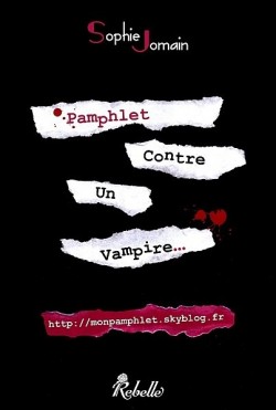 Pamphlet contre un vampire de Sophie Jomain