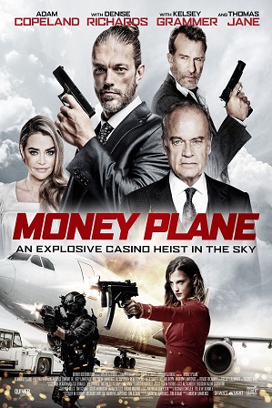 Money Plane (2020) Full Hindi Dual Audio Movie Download 480p 720p BluRay