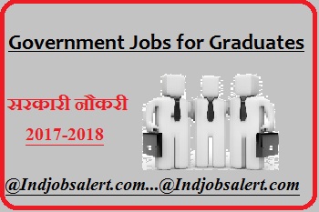 Graduate Jobs 2017-2018 (Latest 1,67,892 Degree Government Vacancies), Graduates jobs in india, India Graduation Jobs alerts, Free Degree Jobs alerts 2017-2018, sarkari Naukri 2017-2018