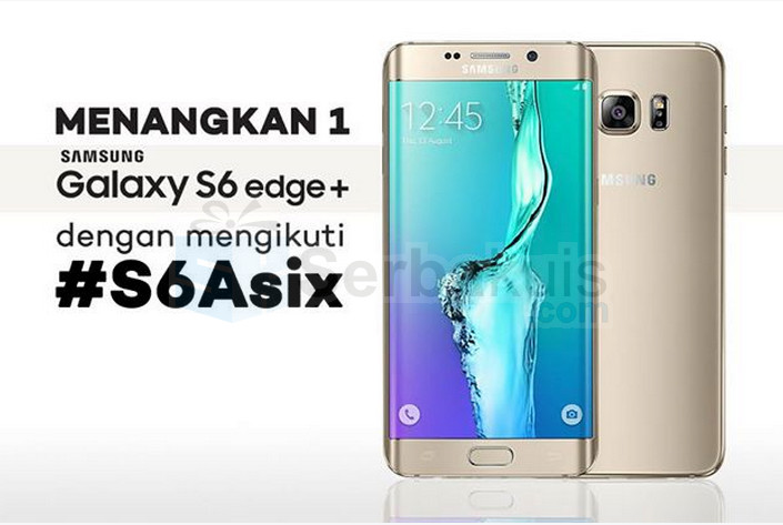 Kuis S6axis Berhadiah Samsung Galaxy S6 Edge Plus