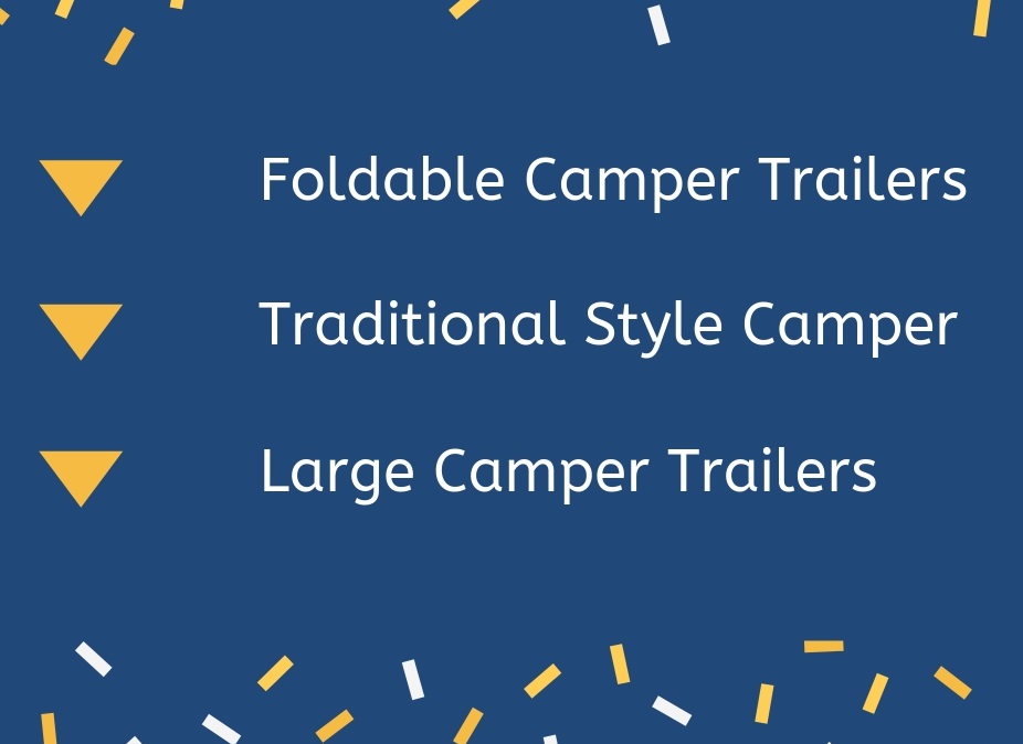 Trailers A Comprehensive Guide on Different Types of Camper Trailers