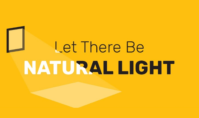 Let There Be Natural Light