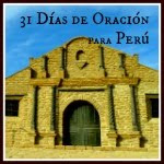 31 Días de Oración para Perú