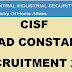 सरकारी नौकरी : CISF Head Constable Recruitment 2019: सीआईएसएफ में हेड कांस्टेबल के 429 पदों पर भर्ती, जल्द करें आवेदन
