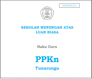 Buku Guru - Mata Pelajaran PPKn Kelas 10 SMALB Tunarungu Buku Guru - Mata Pelajaran PPKn Kelas 10 SMALB Tunarungu