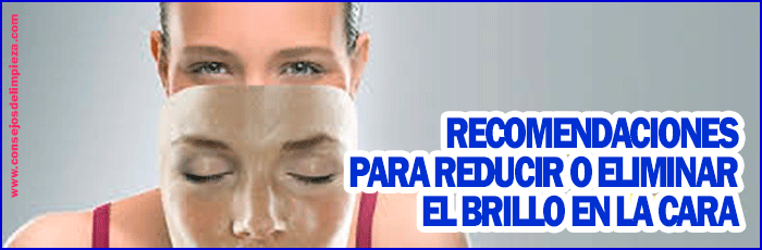 Como limpiar la cara grasosa