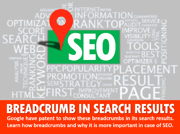 SEO Breadcrumbs Navigation is a form of rich snippet, and adds value to your SERP. Learn how & why breadcrumbs are important & essential in SEO.
