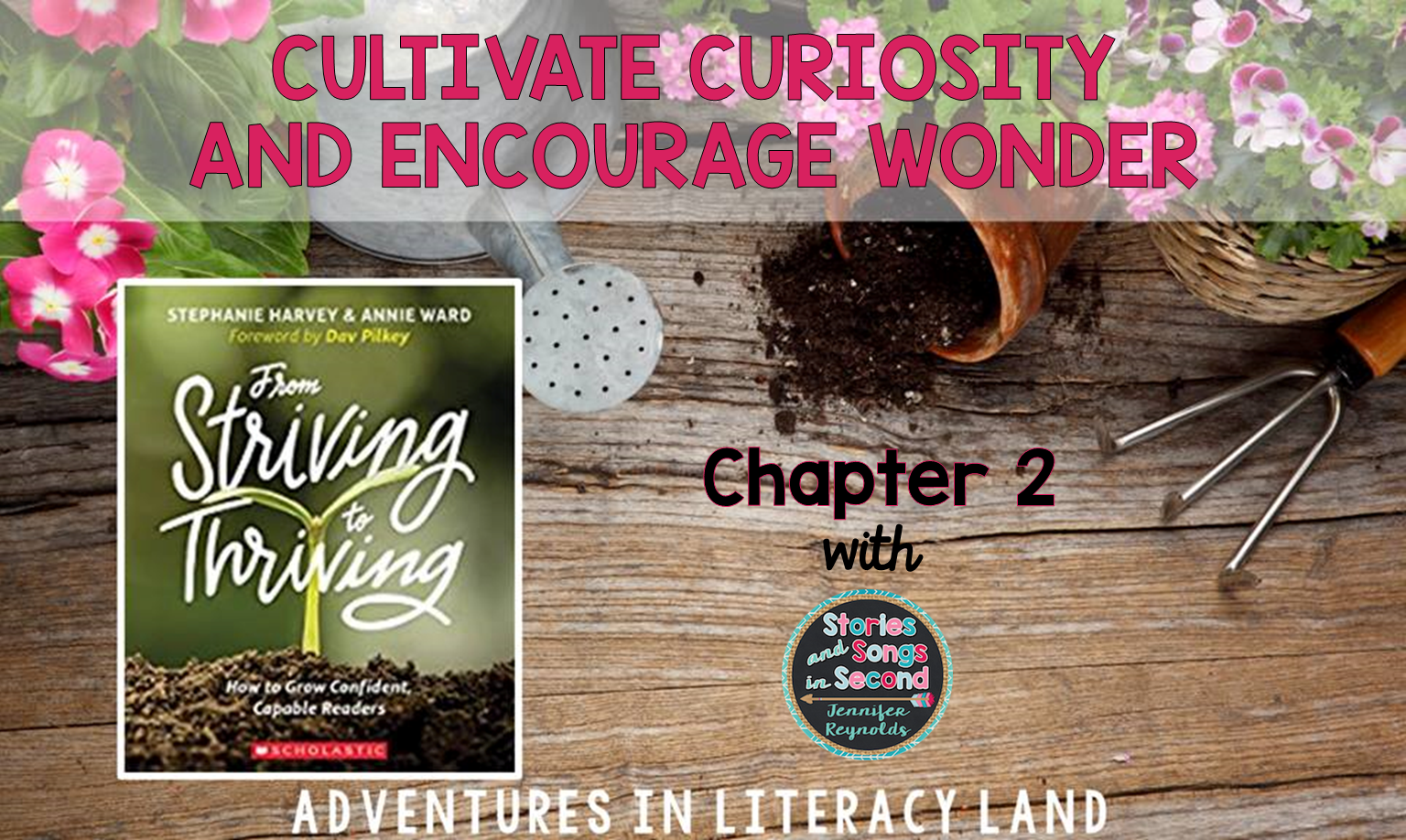 Explore Chapter 2 of From Striving to Thriving and learn about how cultivating curiosity and encouraging questioning are necessary strategies in helping striving readers develop interest and confidence.