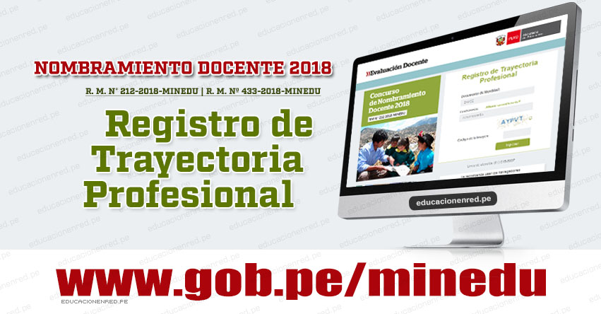 MINEDU publicó Aplicativo Registro de Trayectoria Profesional para Nombramiento Docente 2018 - www.minedu.gob.pe MINEDU publicó Aplicativo Registro de Trayectoria Profesional para Nombramiento Docente 2018 - www.minedu.gob.pe