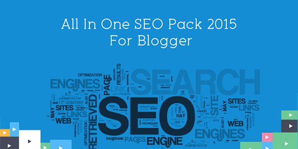 All in One SEO Pack 2015 for Blogger - Blogspot Plugin v2.0
