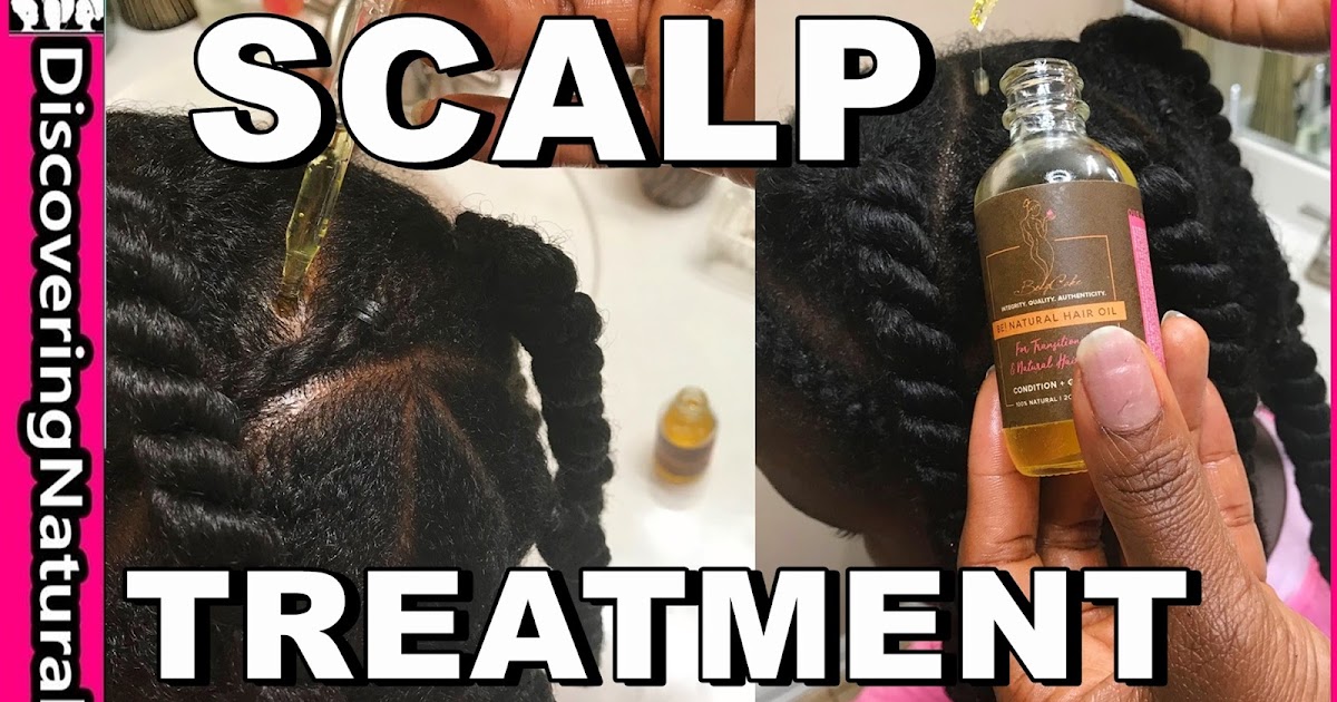 Discoveringnatural Scalp Treatment For Hair Growth