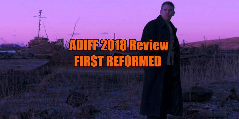 FIRST REFORMED film review