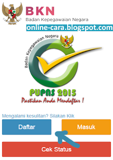Cara Daftar PUPNS BKN Online Cara Registrasi PUPNS BKN 2015