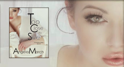 *Review*  Too Close to See by Angela March