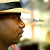 Mishka  Pay Day ( Afro) Download - izakilsonnews