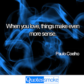 Paulo Coelho Paulo Coelho Love quote