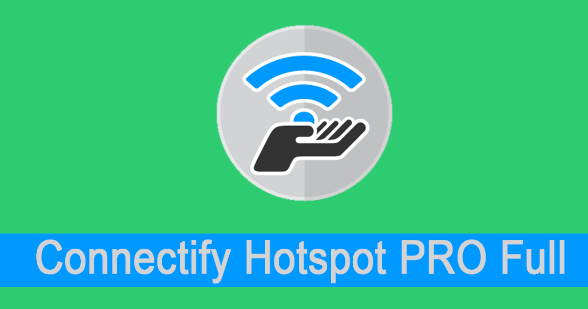 connectify hotspot download with crack connectify hotspot download with crack
