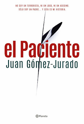 El paciente - Juan Gómez-Jurado (2014)