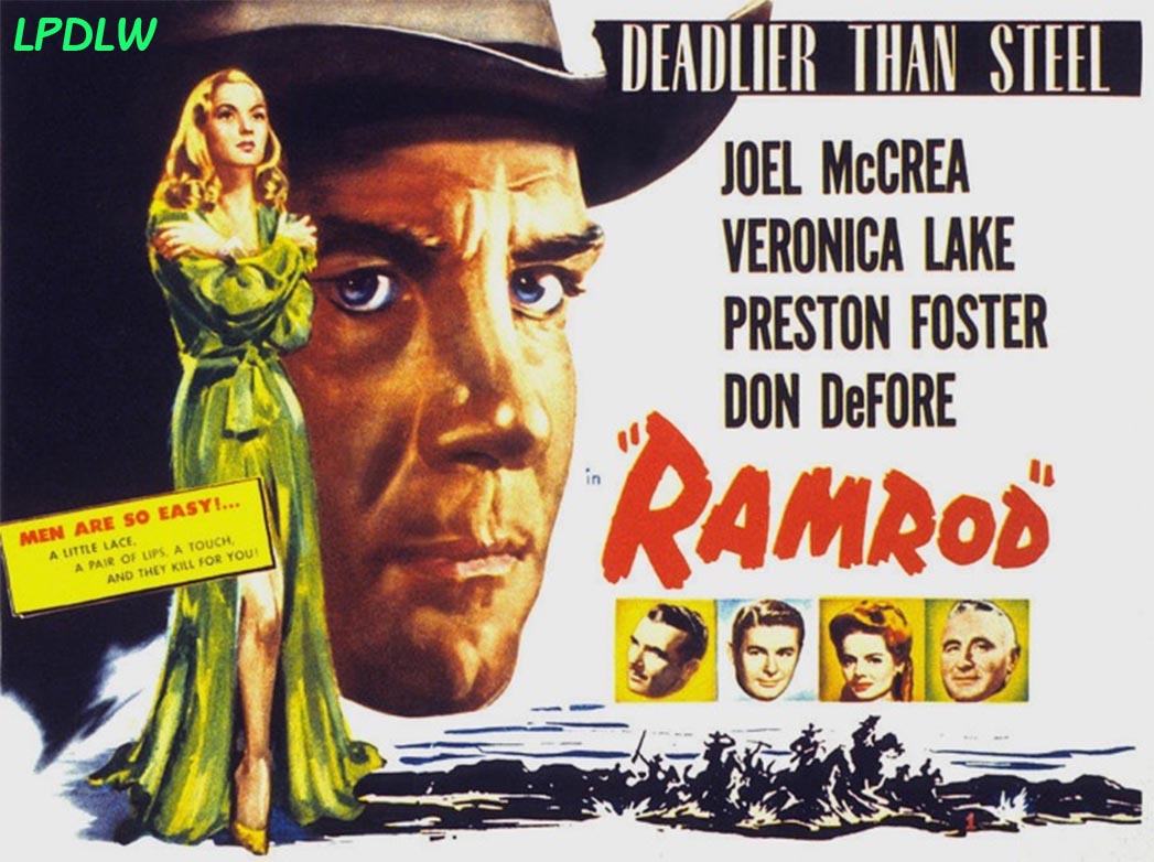 La Mujer de Fuego (Ramrod / 1947 / Western)