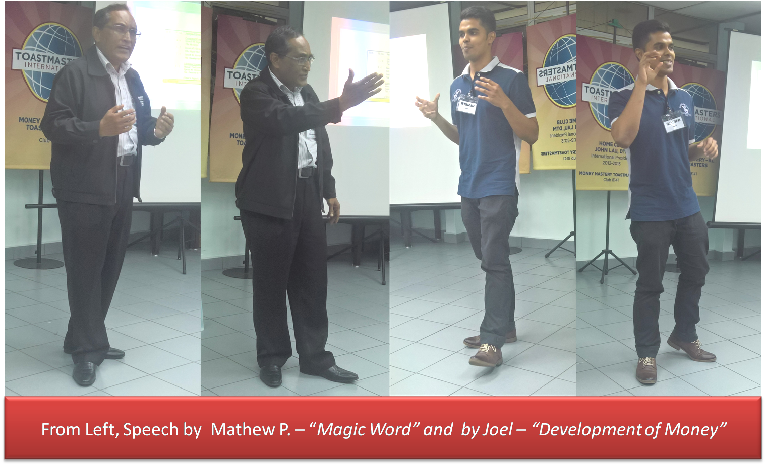 3rd Speaker: Joel, Speech Title “Development of Money”- Joel was doing his fourth speech from the competent communication manual- How to say it.