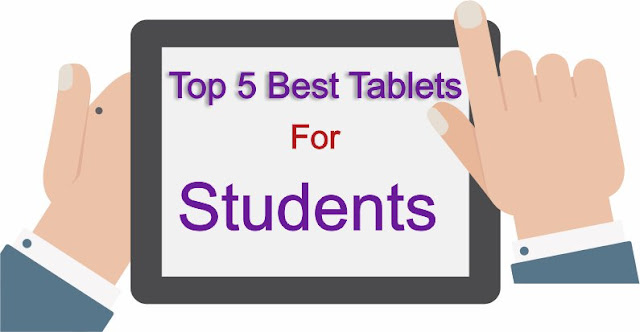 Best 5 Students Tablets Best 5 Students Tablets
