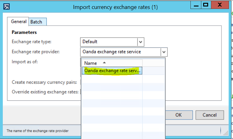 Exchange Rate Service Oanda In Ax 2017 R3 Microsoft Dynamics Go To Gl Periodic Import Currency Exchange Rates Select Rate Provide Oanda Service