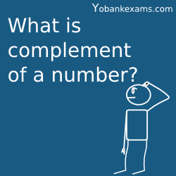 What is complement of a number