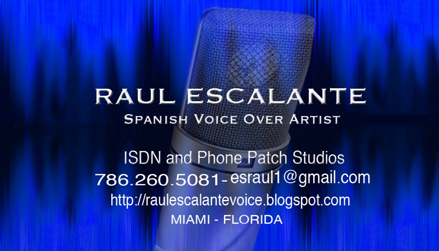 Best Spanish Voice Over Raul Escalante Raul Es La
