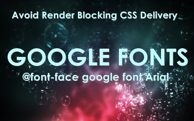 How to Avoid Blocking CSS Rendering from Google Fonts