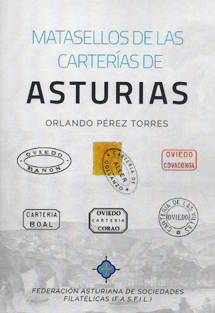 Libro: Matasellos de las Carterías de Asturias de Orlando Pérez Torres
