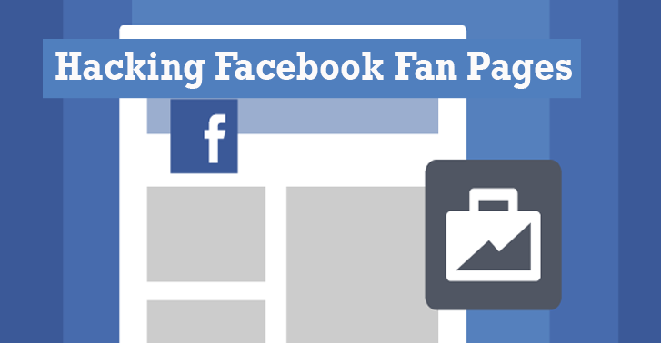 Warning! How Hackers Could Hijack Your Facebook Fan Page With This Trick