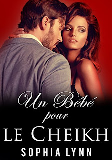 Un Bébé Pour Le Cheikh de Sophia Lynn PDF Un Bébé Pour Le Cheikh de Sophia Lynn PDF