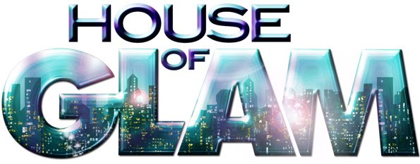 Loving ‘House of GLAM’