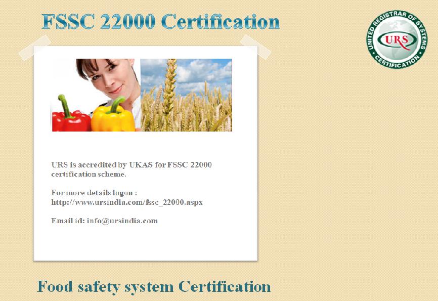 Food Safety System Certification FSSC 22000: Know FSSC 22000