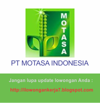 Lowongan Kerja Terbaru PT Motasa Indonesia