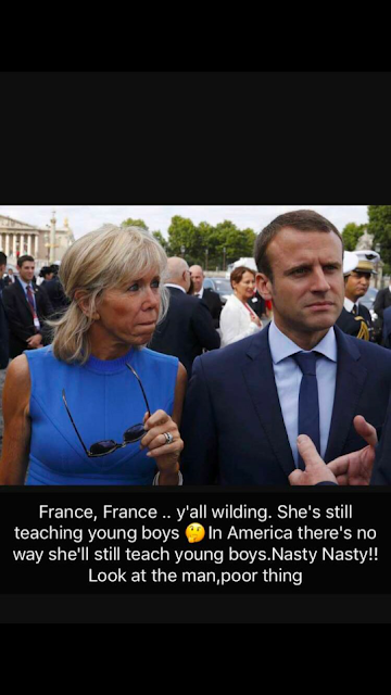 '64-yr-old wife, Briggitte, of the 39-yr-old French President, Macron, brainwashed & molested him' - Dencia
