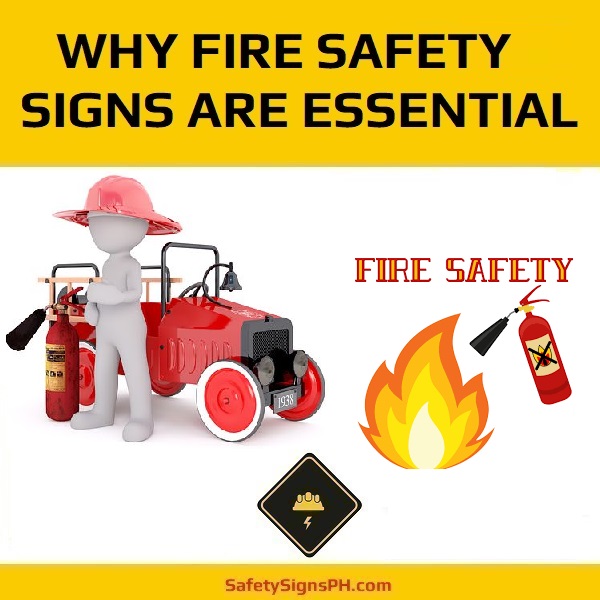 Why Fire Safety Signs Are Essential Philippines