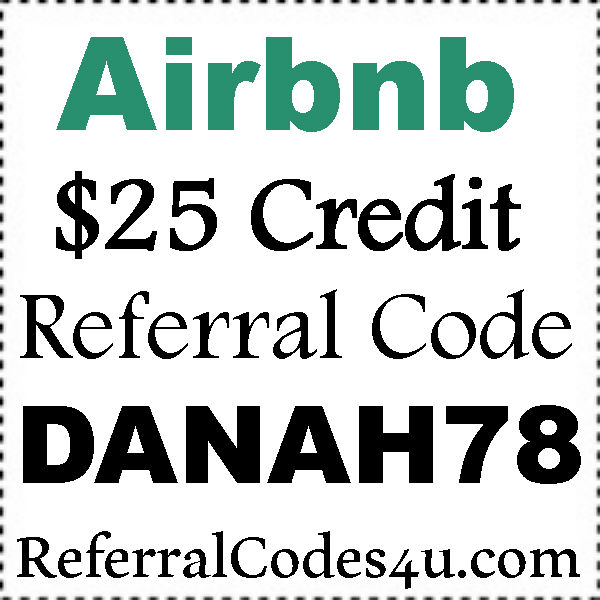 Airbnb Referral Code 2021, Airbnb.com Promo Code April, May, June, July 2021 , Airbnb $25 off