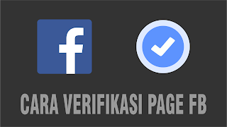 Cara Verifikasi Halaman Facebook