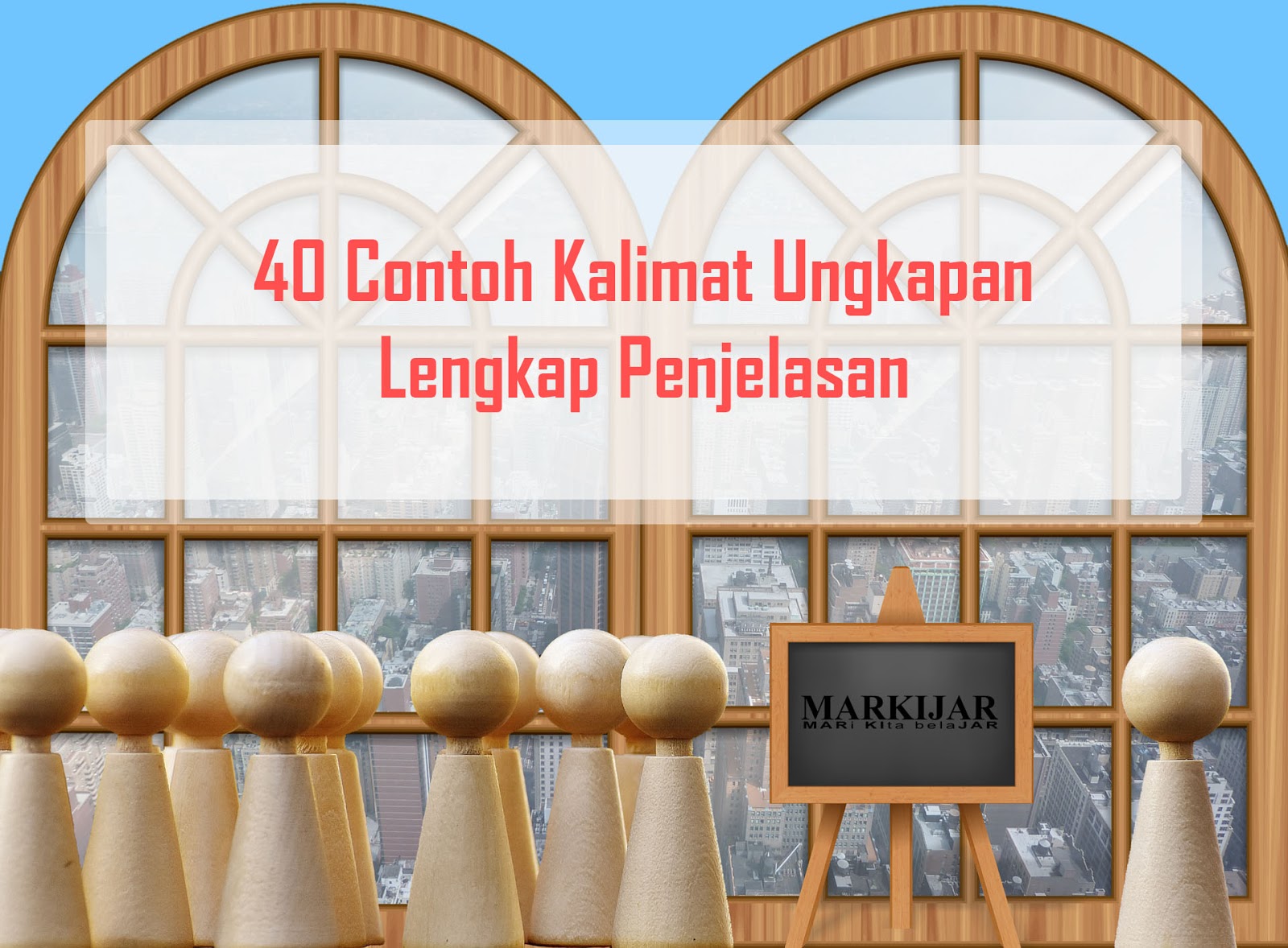 40 Contoh Kalimat Ungkapan Lengkap Penjelasan Markijar Com