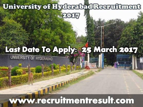 University of Hyderabad Recruitment 2017 University of Hyderabad Recruitment 2017