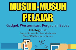 MUSUH-MUSUH PELAJAR Antologi Esai (2017)